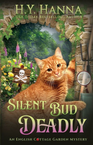 Silent Bud Deadly: The English Cottage Garden Mysteries - Book 2