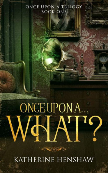 Once Upon A... What?