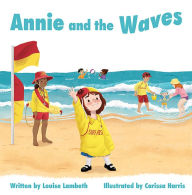 Title: Annie and the Waves, Author: Louise Lambeth