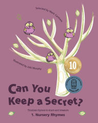 Title: Can You Keep a Secret? 1: Nursery Rhymes, Author: Mark Carthew