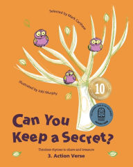 Title: Can You Keep a Secret? 3: Action Verse, Author: Mark Carthew