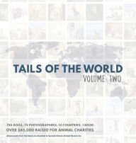 Tails of the World: Volume Two (Hardcover Edition)