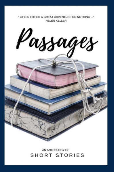 Passages: A short story collection