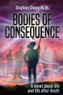 Bodies of Consequence