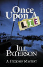 Once Upon A Lie: A Fitzjohn Mystery