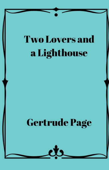 Two Lovers and a Lighthouse