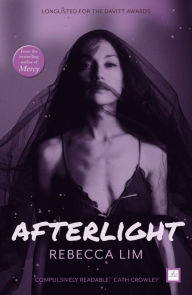 Title: Afterlight, Author: Rebecca Lim