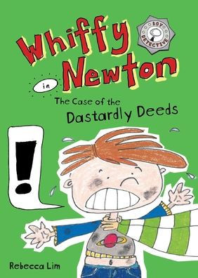 Whiffy Newton the Case of Dastardly Deeds