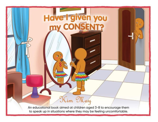 Have I given you my CONSENT?