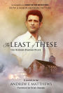 The Least of These: the Graham Staines Story