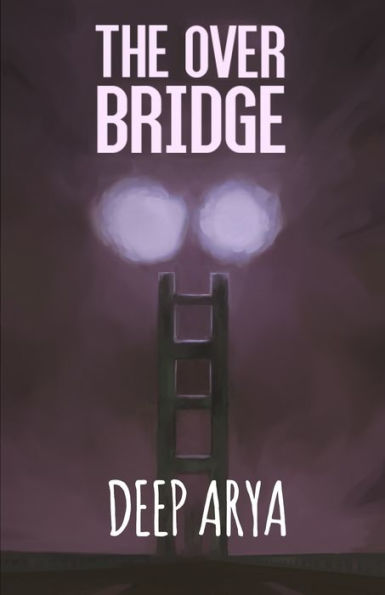 The Over Bridge