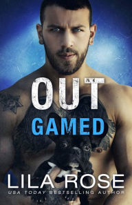 Title: Out Gamed, Author: Lila Rose