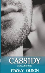 Title: Cassidy, Author: Ebony Olson