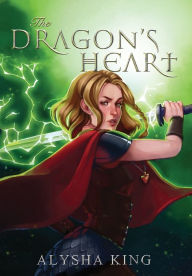 Title: The Dragon's Heart, Author: Alysha King