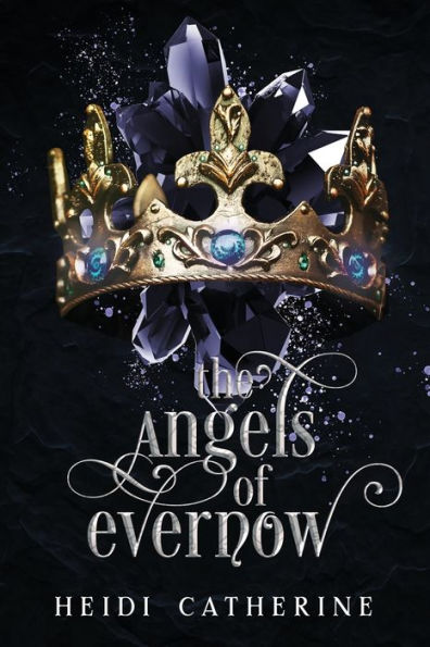 The Angels of Evernow: Book 5 The Kingdoms of Evernow