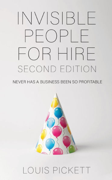 Invisible People for Hire: Second Edition