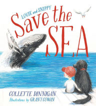 Ebooks epub free download Louie and Snippy Save the Sea 9780648529101