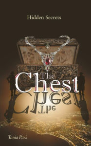 Title: THE CHEST: Hidden Secrets, Author: Tania Park