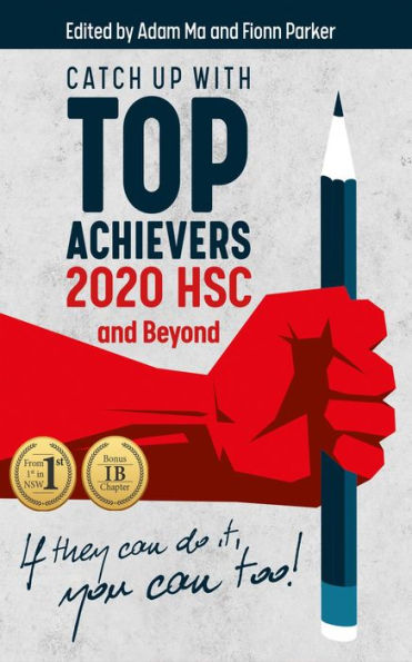 Catch Up With Top Achievers: 2020 HSC and Beyond