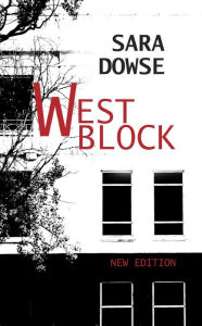 Title: West Block New Edition, Author: Sara Dowse