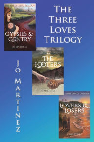 Title: The Three Loves Trilogy, Author: Jo Martinez