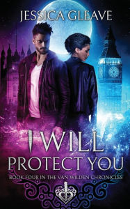 Title: I Will Protect You, Author: Jessica Gleave