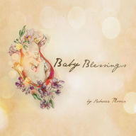 Title: Baby Blessings, Author: Rebecca Morris