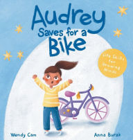 Title: Audrey Saves for a Bike, Author: Wendy Cam