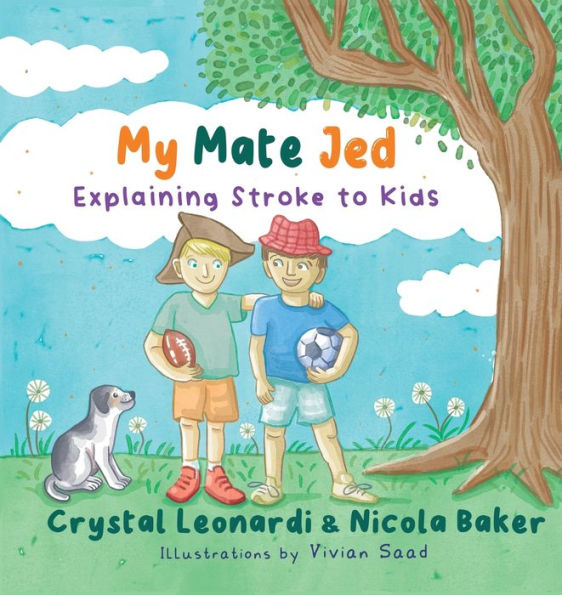 My Mate Jed: Explaining Stroke to Kids