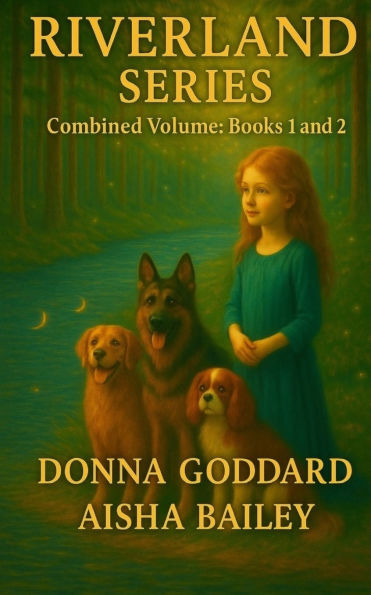 Riverland Series: Combined Volume