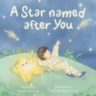 Title: A Star named after You, Author: Natalia McLean