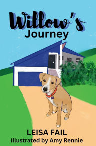 Title: Willow's Journey, Author: Leisa Fail