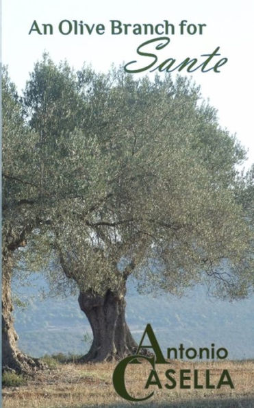 An Olive Branch for Sante