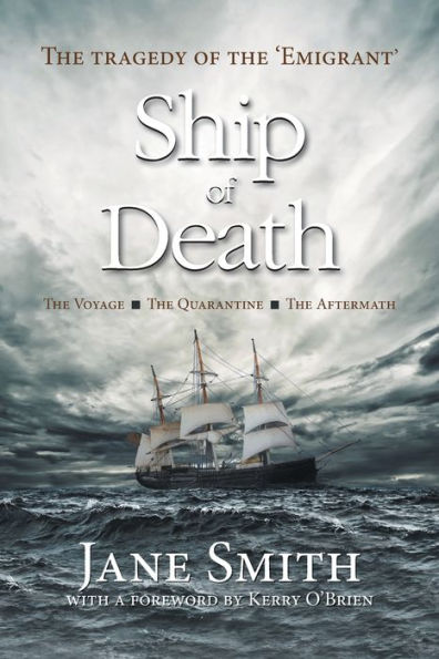 Ship of Death: the Tragedy 'Emigrant'