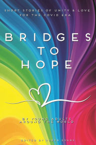 Title: Bridges to hope, Author: Robyn Evans