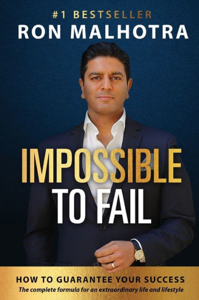 Impossible to Fail: How guarantee your success