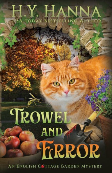 Trowel and Error: The English Cottage Garden Mysteries - Book 4