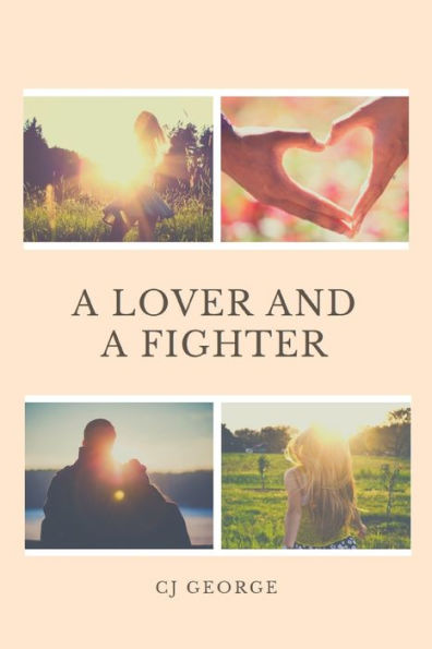 a Lover and Fighter