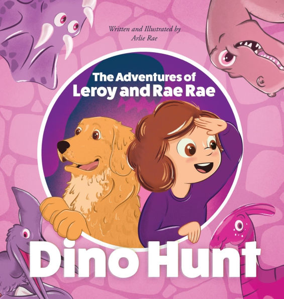 The Adventures of Leroy And Rae Rae: Dino Hunt: Dino Hunt