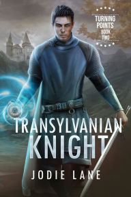 Title: Transylvanian Knight, Author: Jodie Lane
