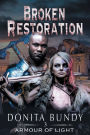 Broken Restoration