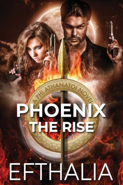 Phoenix: The Rise