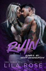 Title: Ruin, Author: Lila Rose