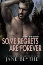 Some Regrets Are Forever
