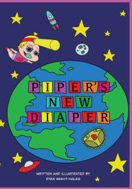 Title: Piper's new diaper, Author: Ryan Wight-Hales