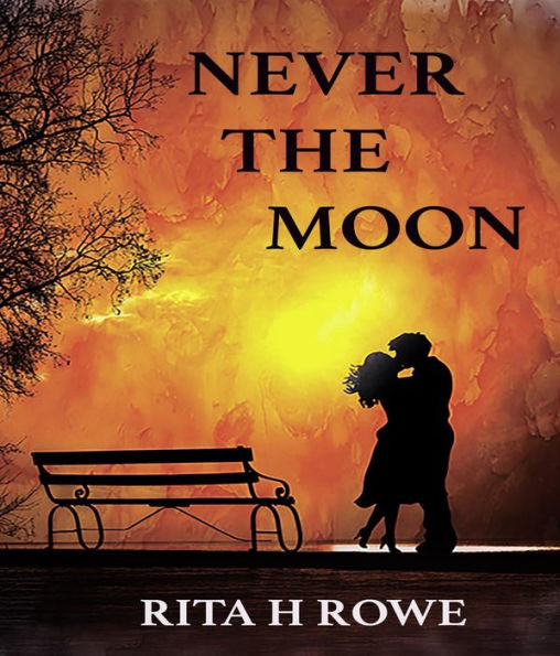 Never The Moon: The stars are determined to keep them apart but the moon has other plans.