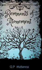 Free audiobooks for download Remnants of Atonement (English Edition) FB2 PDF by G.P McKenna