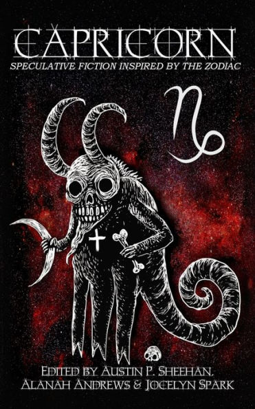 Capricorn: Speculative Fiction Inspired by the Zodiac