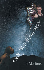 Title: The Big Stretch, Author: Jo Martinez