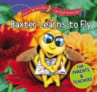 Title: Baxter Learns to Fly, Author: Kerry A McMullan